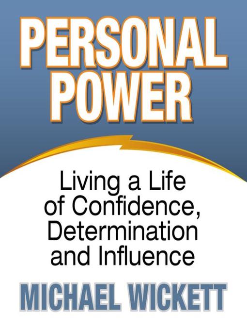 Title details for Personal Power by Michael Wickett - Available